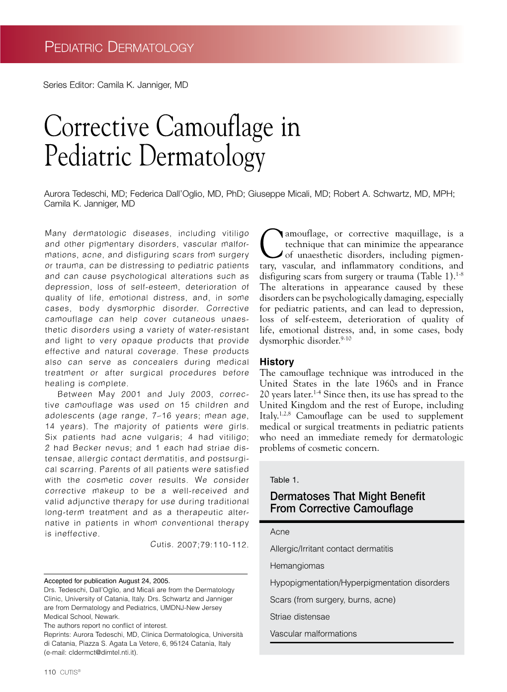 Corrective Camouflage in Pediatric Dermatology