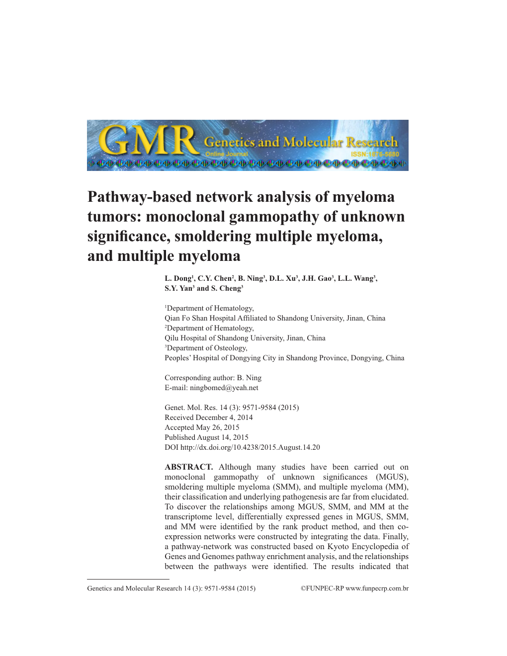 Monoclonal Gammopathy of Unknown Significance, Smoldering Multiple Myeloma, and Multiple Myeloma