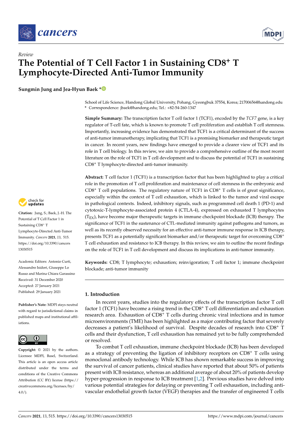 The Potential of T Cell Factor 1 in Sustaining CD8+ T Lymphocyte-Directed Anti-Tumor Immunity