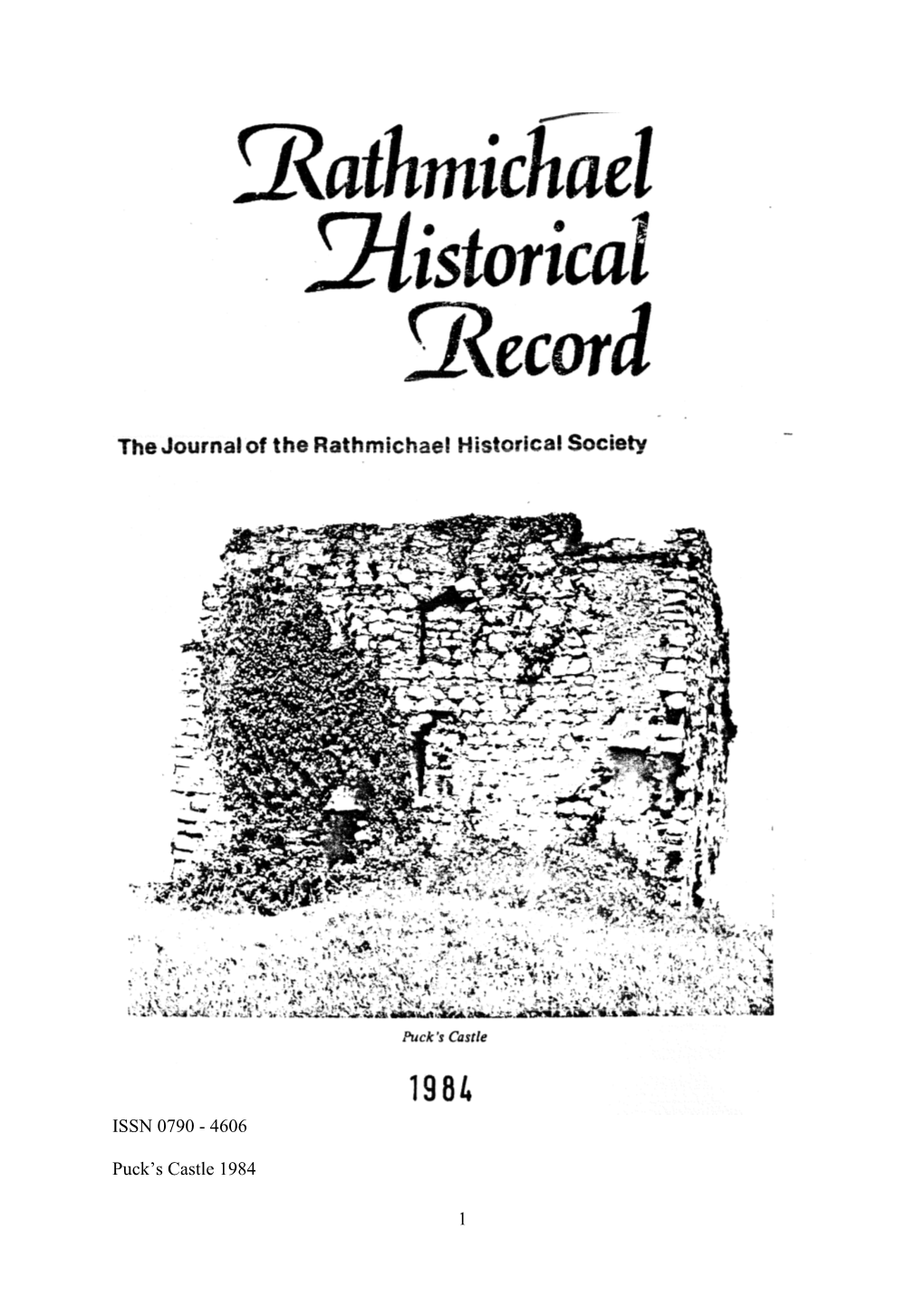 Rathmichael Historical Record 1984 Editors: K