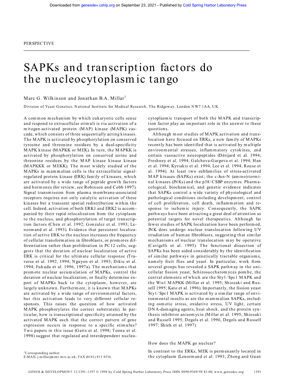 Sapks and Transcription Factors Do the Nucleocytoplasmic Tango