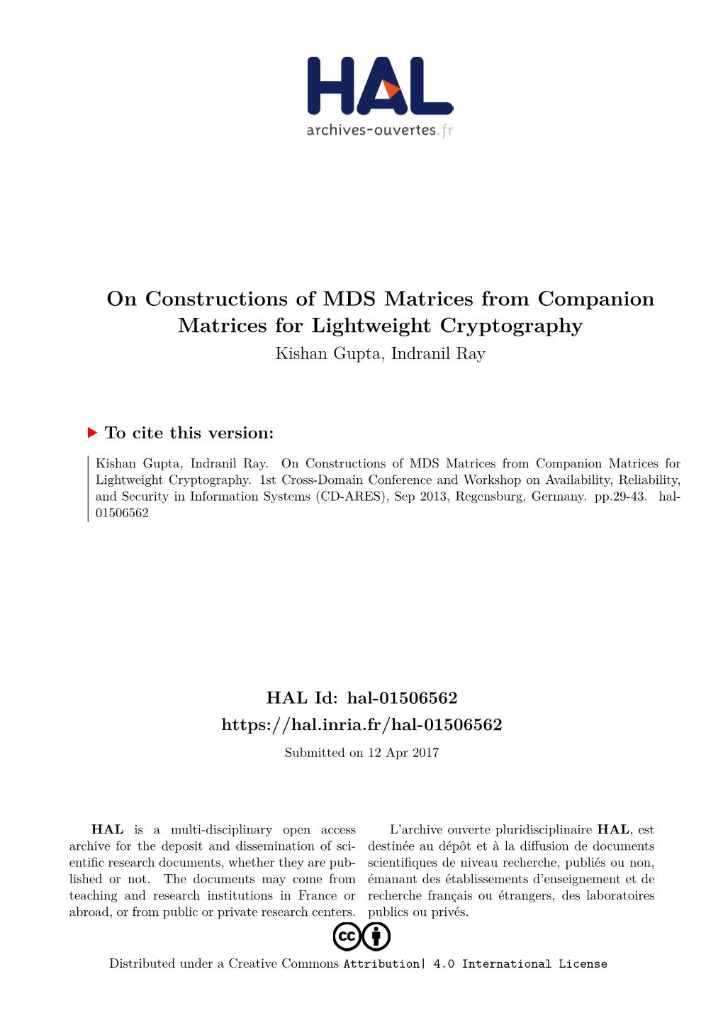 On Constructions of MDS Matrices from Companion Matrices for Lightweight Cryptography Kishan Gupta, Indranil Ray