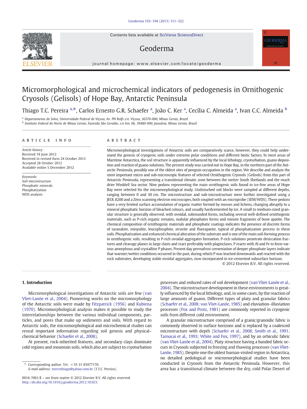 Micromorphological and Microchemical Indicators of Pedogenesis in Ornithogenic Cryosols (Gelisols) of Hope Bay, Antarctic Peninsula