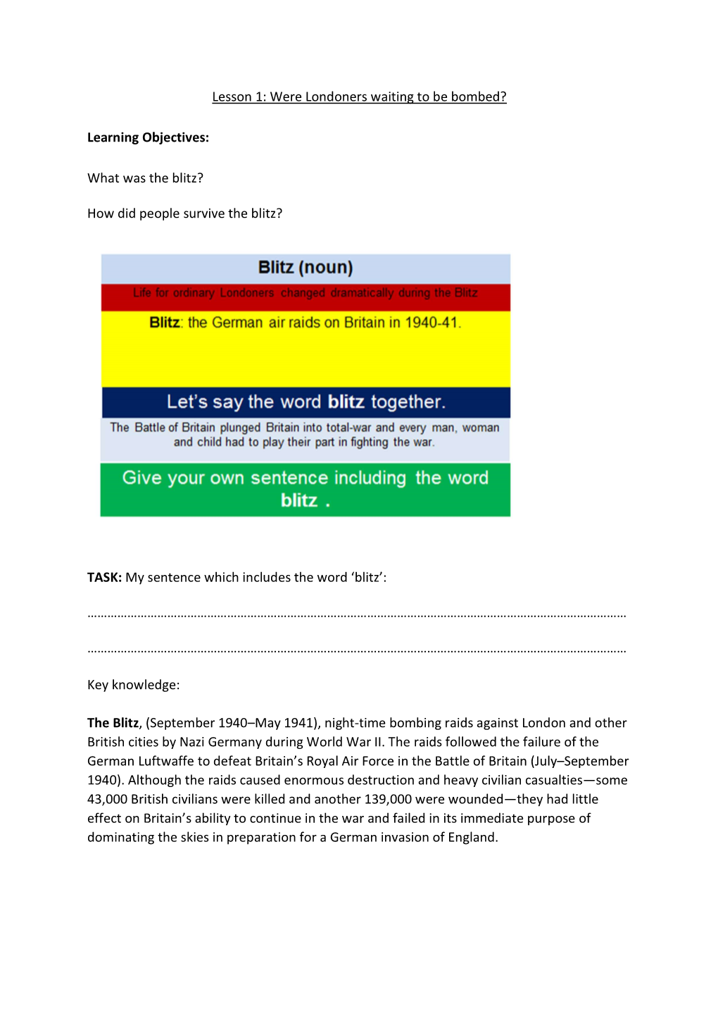 Lesson 1: Were Londoners Waiting to Be Bombed?