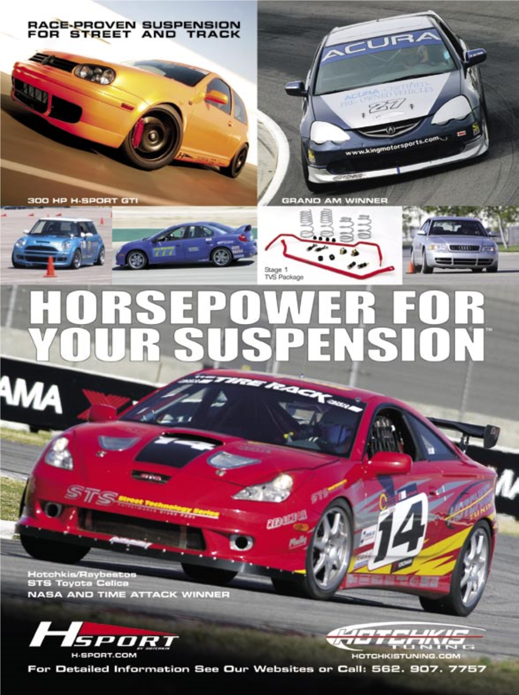 Grassroots Motorsports 100 This Article Reprinted from the August 2005 Issue of Grassroots Motorsports Magazine