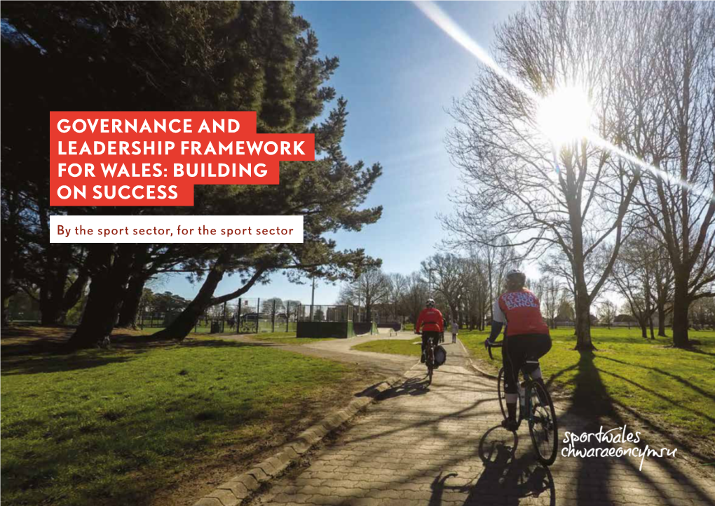 Governance and Leadership Framework for Wales: Building on Success