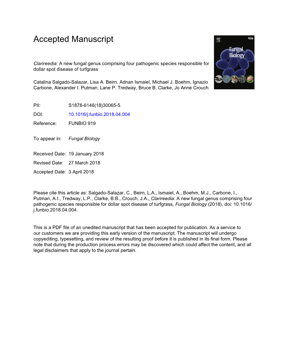 Clarireedia: a New Fungal Genus Comprising Four Pathogenic Species Responsible for Dollar Spot Disease of Turfgrass