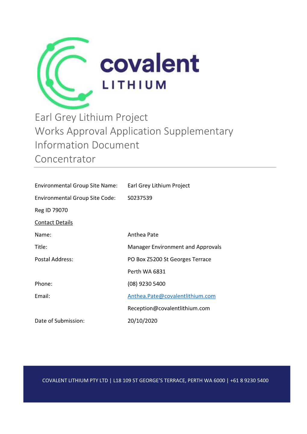 Earl Grey Lithium Project Works Approval Application Supplementary Information Document Concentrator