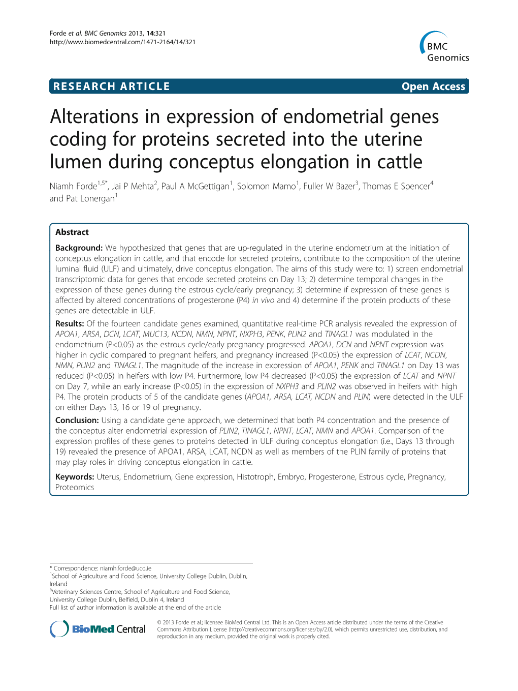 Alterations in Expression of Endometrial Genes Coding for Proteins Secreted Into the Uterine Lumen During Conceptus Elongation I