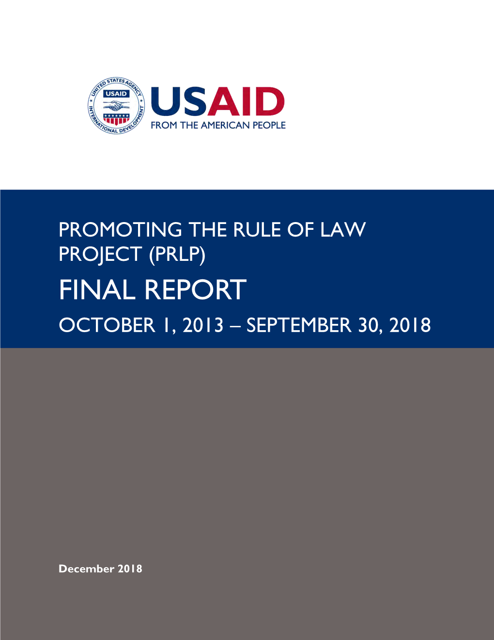 Final Report October 1, 2013 – September 30, 2018