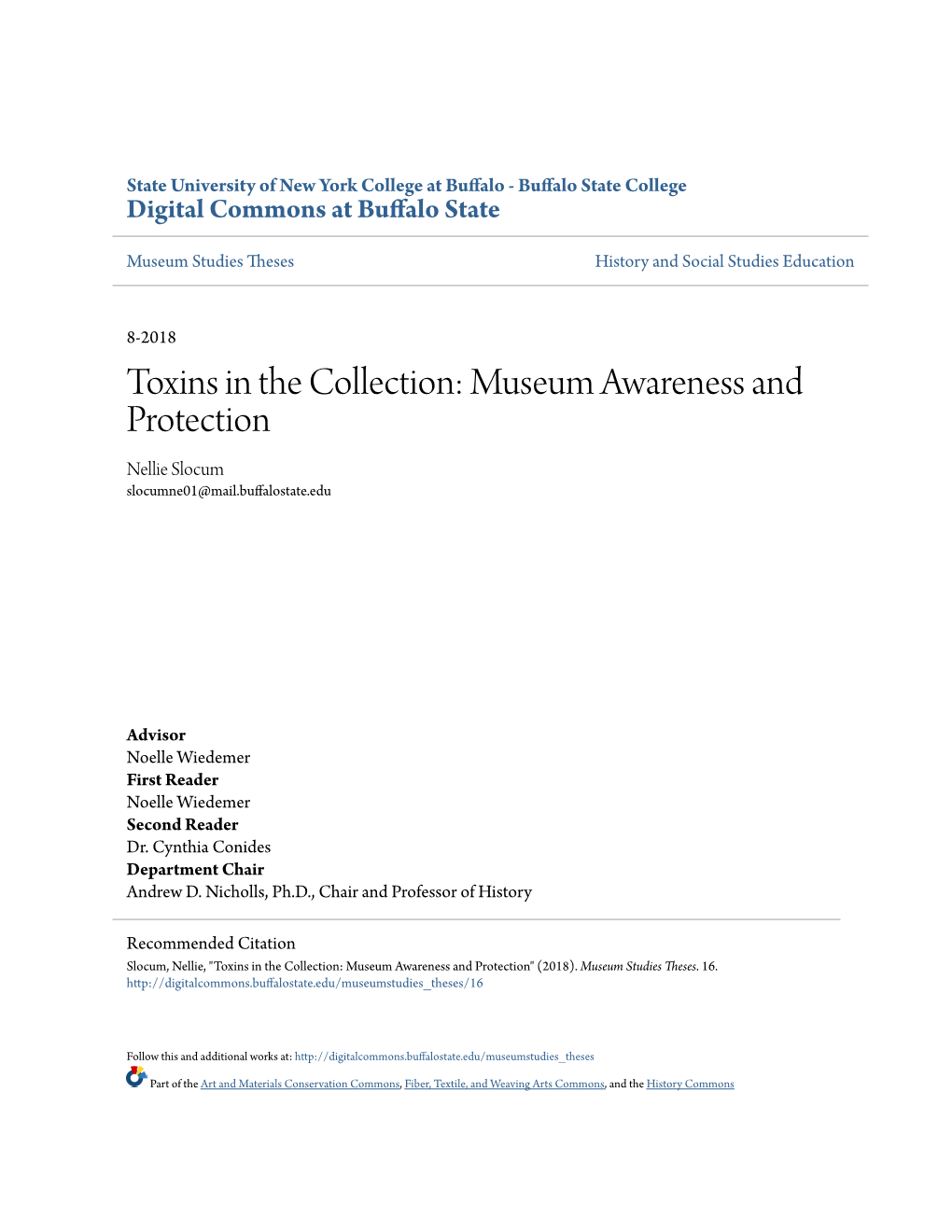 Toxins in the Collection: Museum Awareness and Protection Nellie Slocum Slocumne01@Mail.Buffalostate.Edu