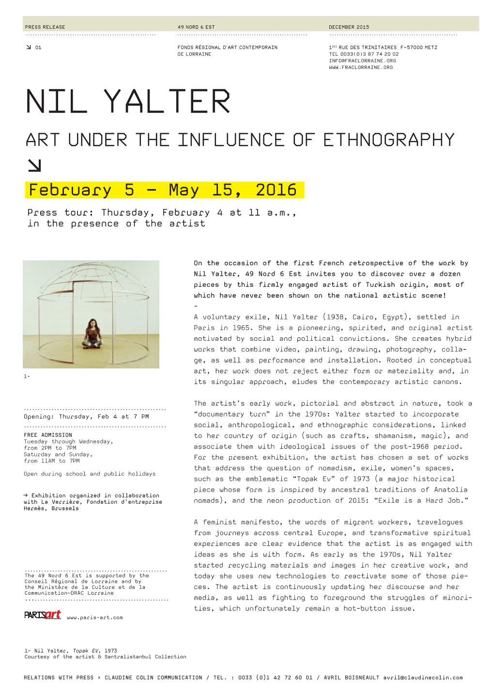 NIL YALTER ART UNDER the INFLUENCE of ETHNOGRAPHY D February 5 – May 15, 2016