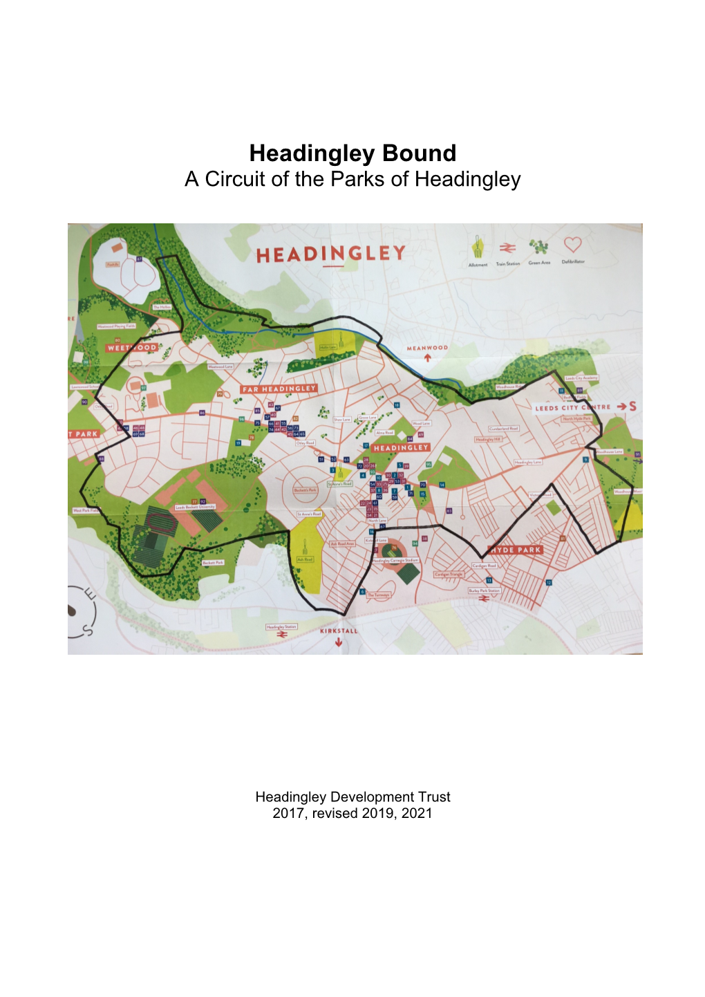 Headingley Bound a Circuit of the Parks of Headingley