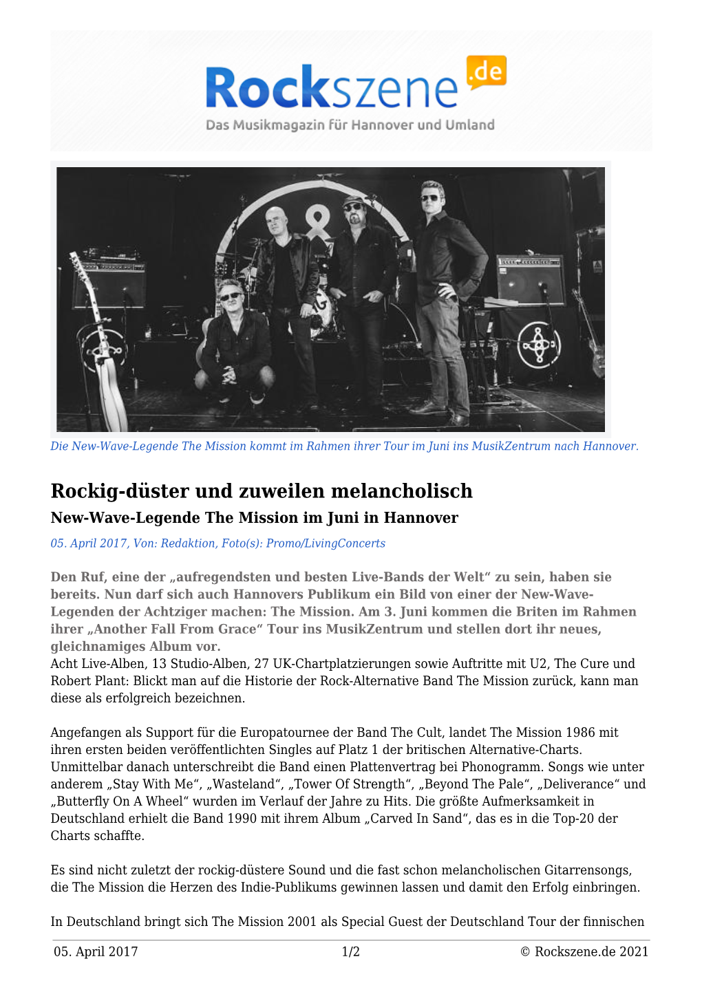 Rockig-Düster Und Zuweilen Melancholisch New-Wave-Legende the Mission Im Juni in Hannover