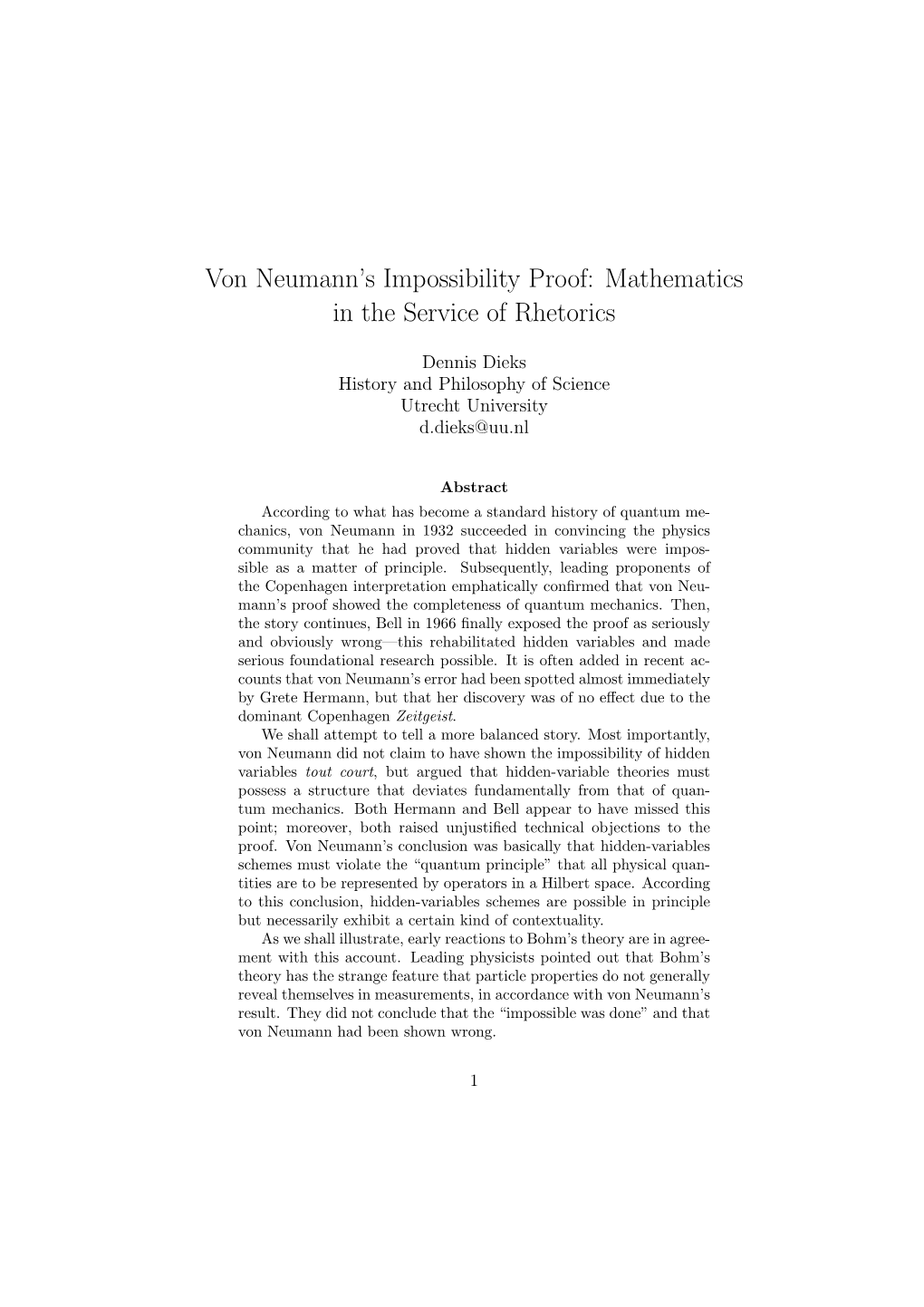 Von Neumann's Impossibility Proof: Mathematics in the Service Of