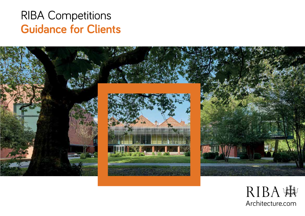 RIBA Competitions Guidance for Clients