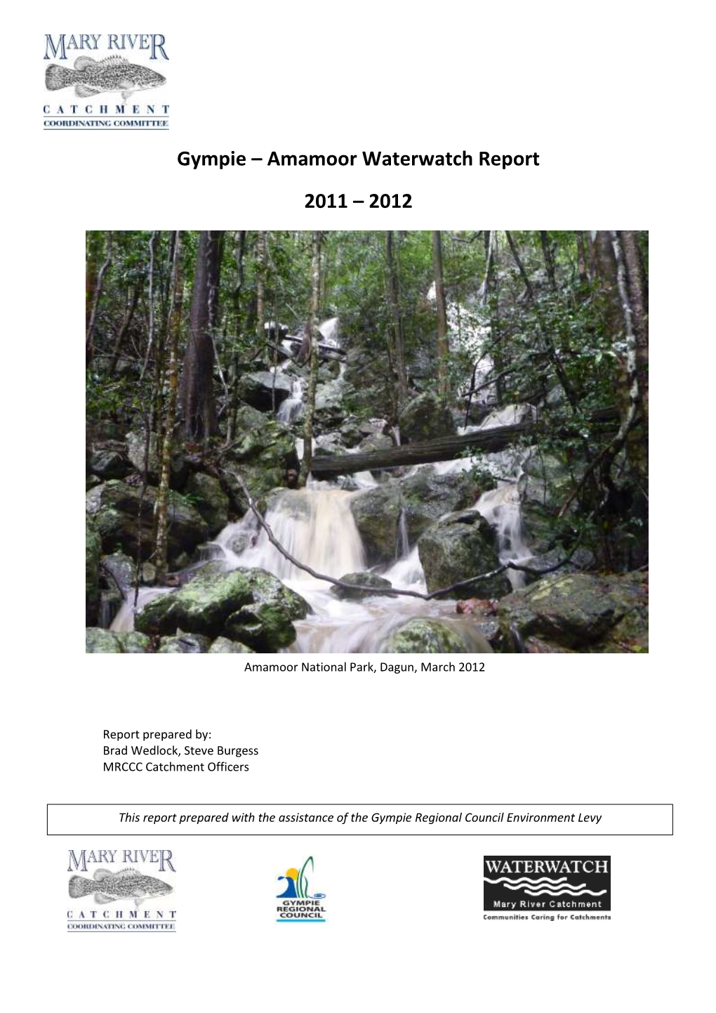 Gympie Amamoor Waterwatch Report 2012