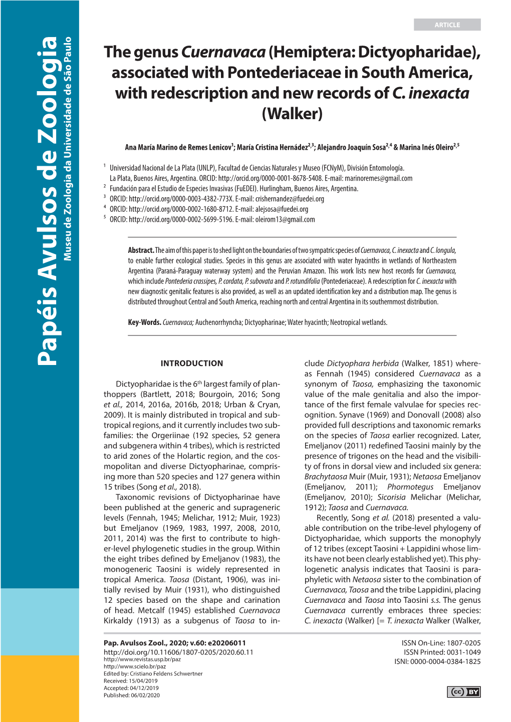 The Genus Cuernavaca (Hemiptera: Dictyopharidae), Associated with Pontederiaceae in South America, with Redescription and New Records of C