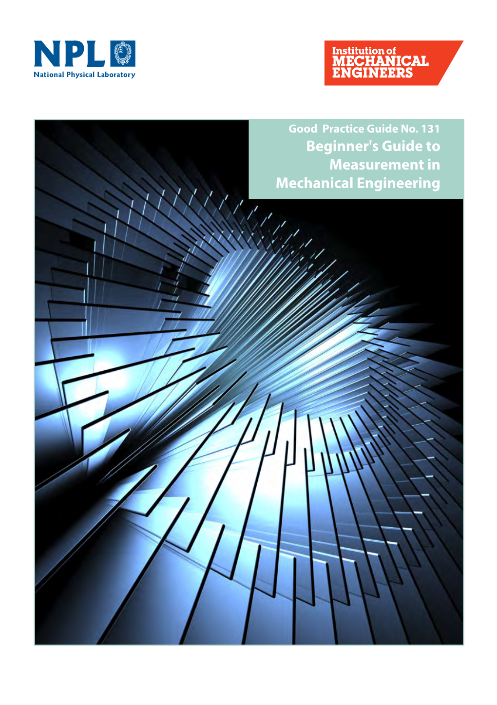 Beginner's Guide to Measurement in Mechanical Engineering Measurement in Mechanical Engineering