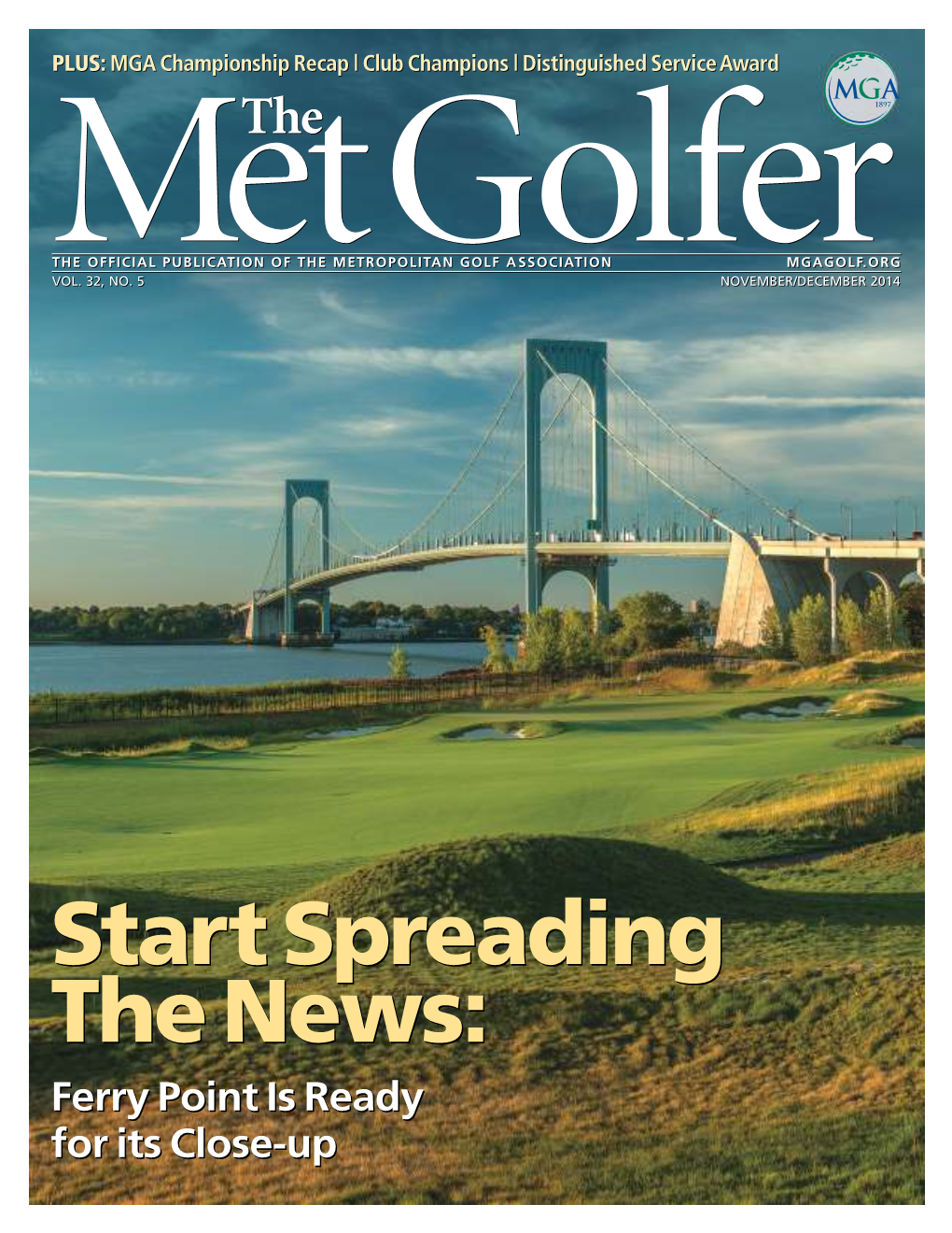 Metgolferthe the OFFICIAL PUBLICATION of the METROPOLITAN GOLF ASSOCIATION MGAGOLF.ORG VOL