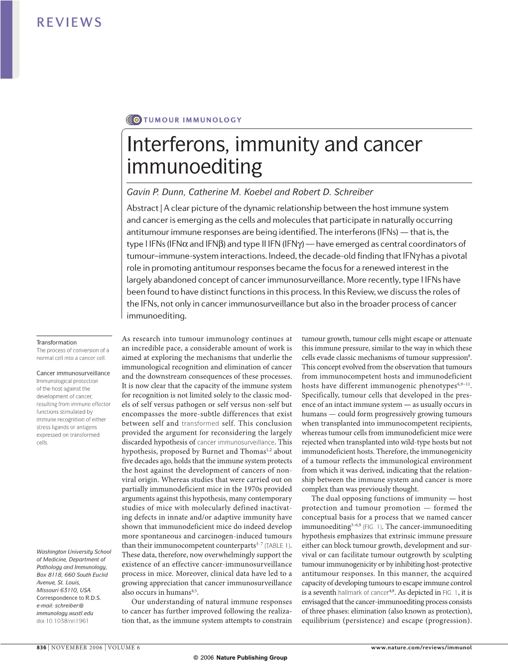 Interferons, Immunity and Cancer Immunoediting