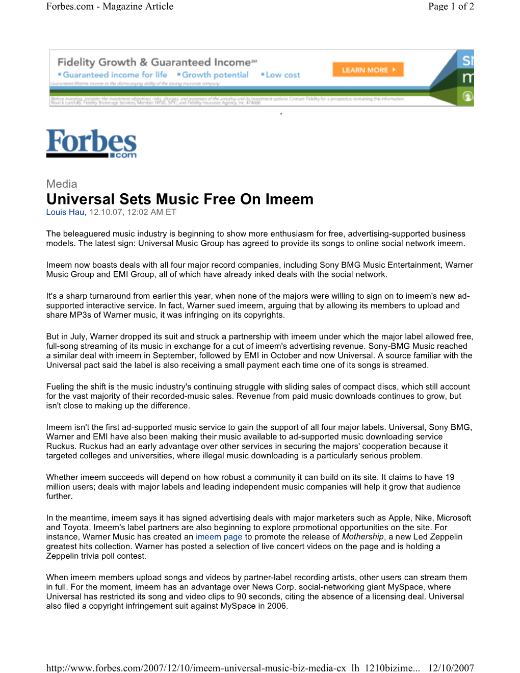 Universal Sets Music Free on Imeem Louis Hau, 12.10.07, 12:02 AM ET