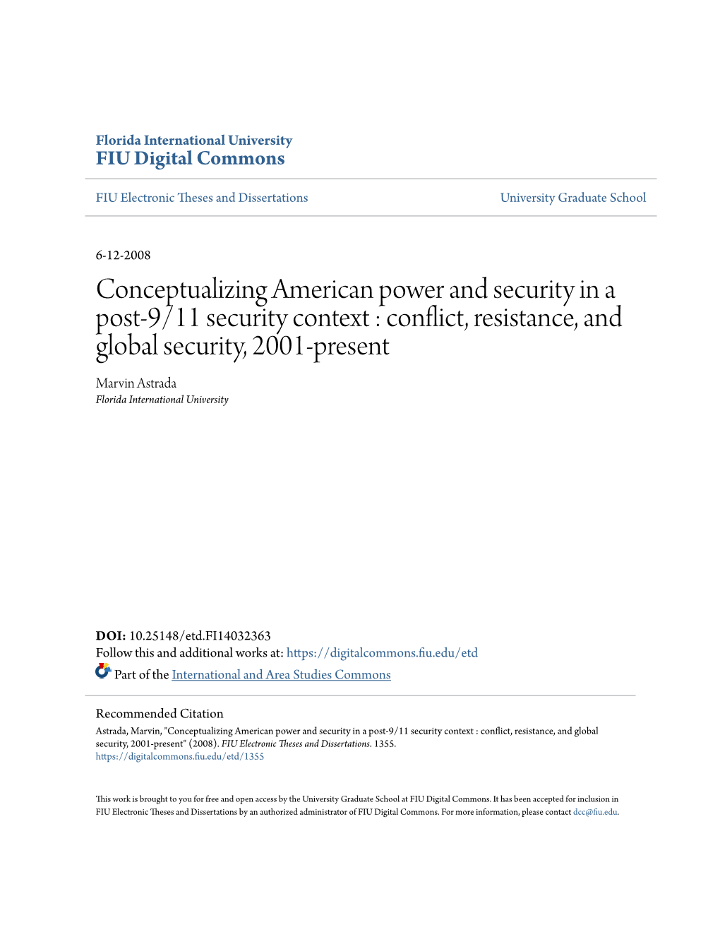 Conflict, Resistance, and Global Security, 2001-Present Marvin Astrada Florida International University
