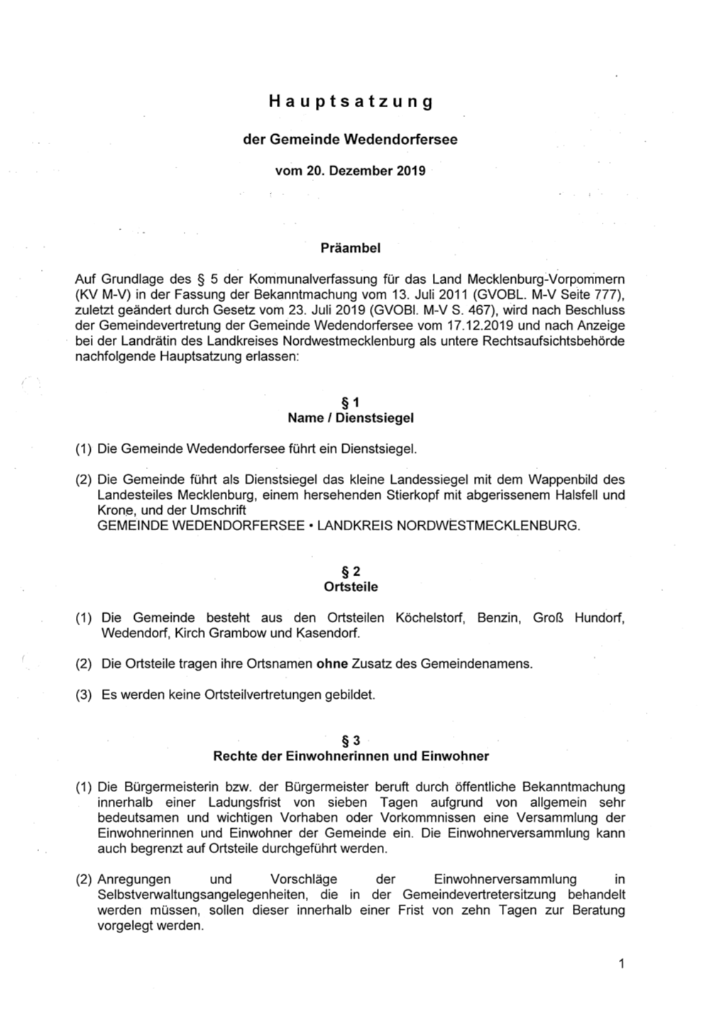 Hauptsatzung Der Gemeinde Wedendorfersee Vom 21.02.2014 Außer Kraft