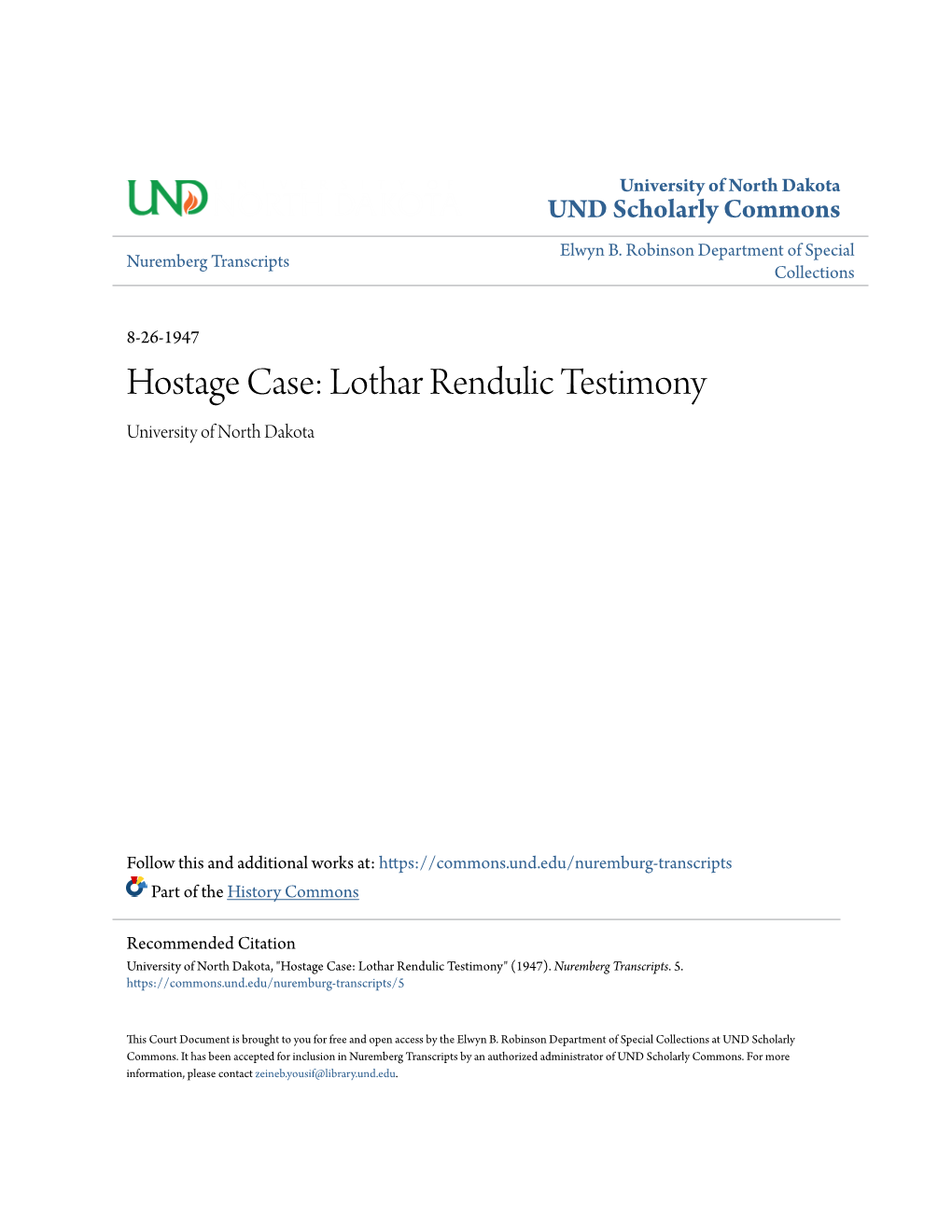 Lothar Rendulic Testimony University of North Dakota