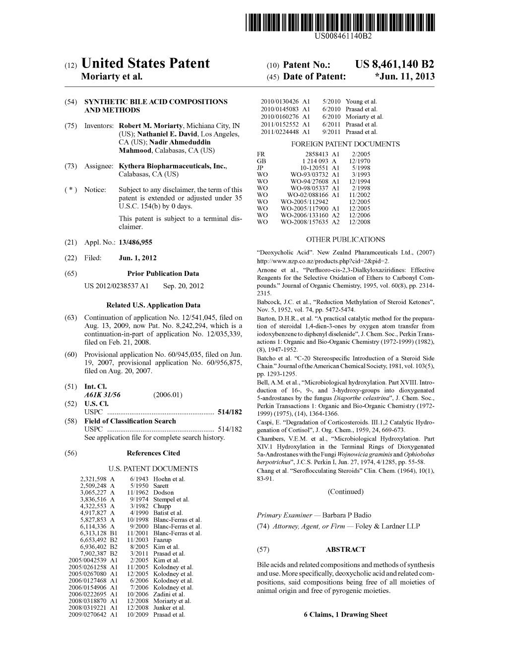 (12) United States Patent (10) Patent No.: US 8.461,140 B2 Moriarty Et Al