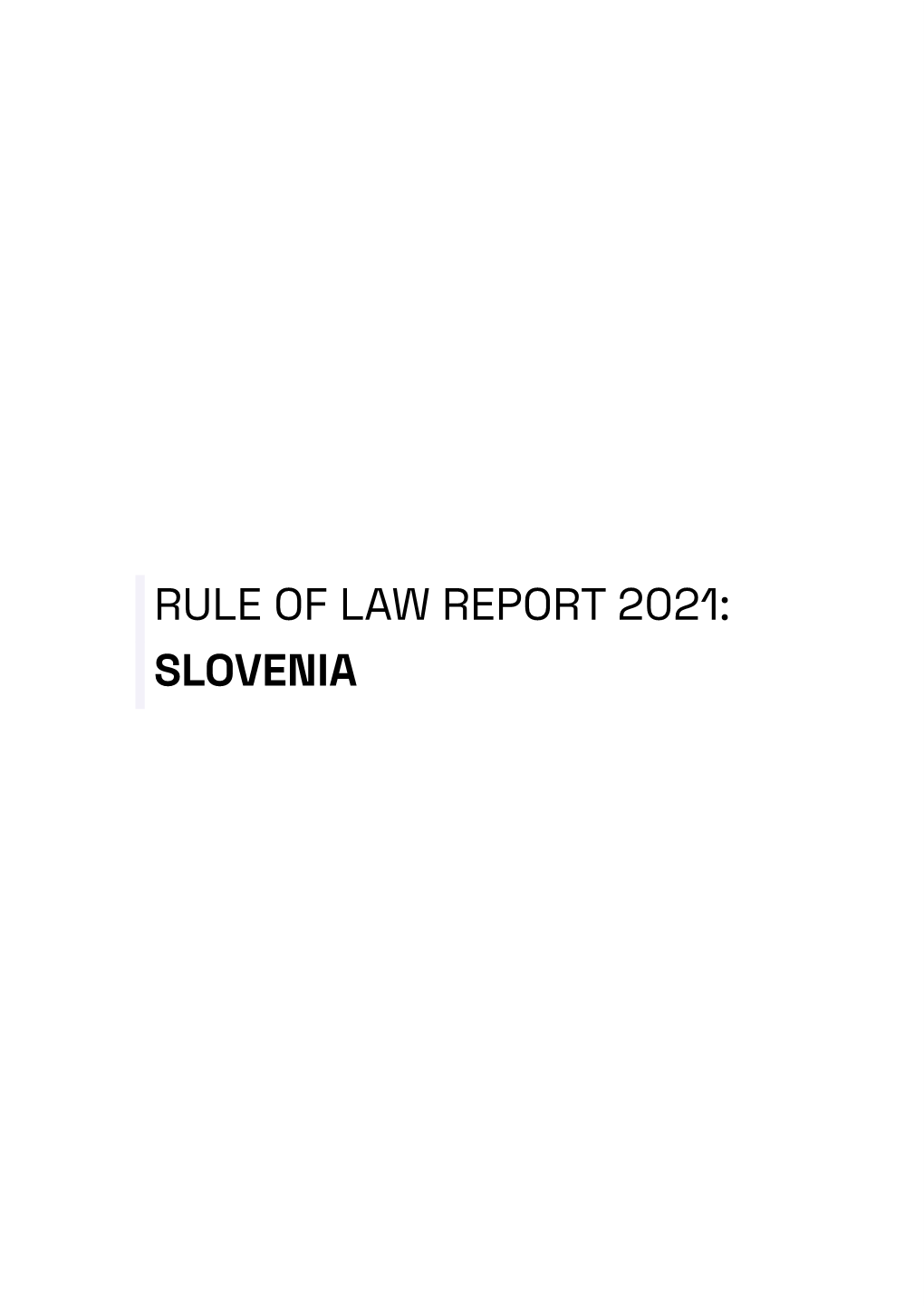 Rule of Law Slovenia 2021