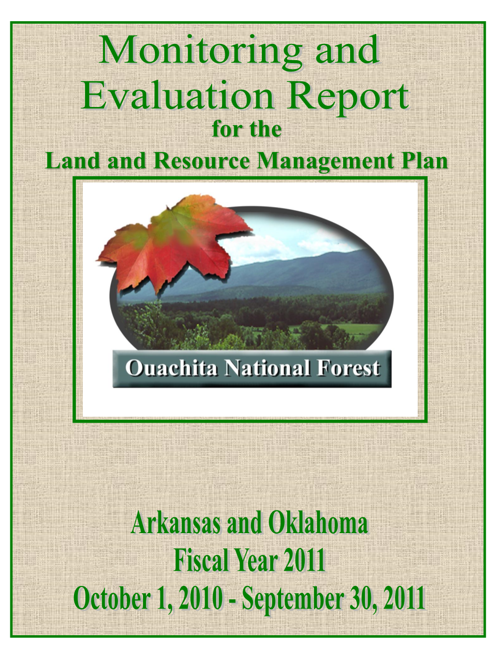 For the Land and Resource Management Plan