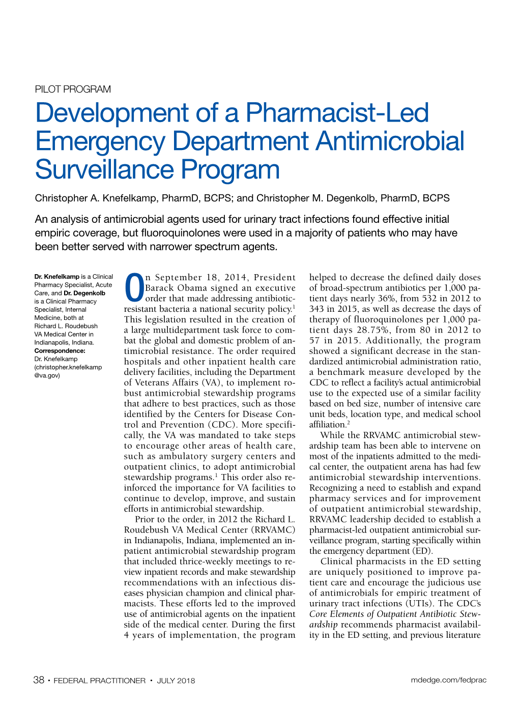 Development of a Pharmacist-Led Emergency Department Antimicrobial Surveillance Program Christopher A