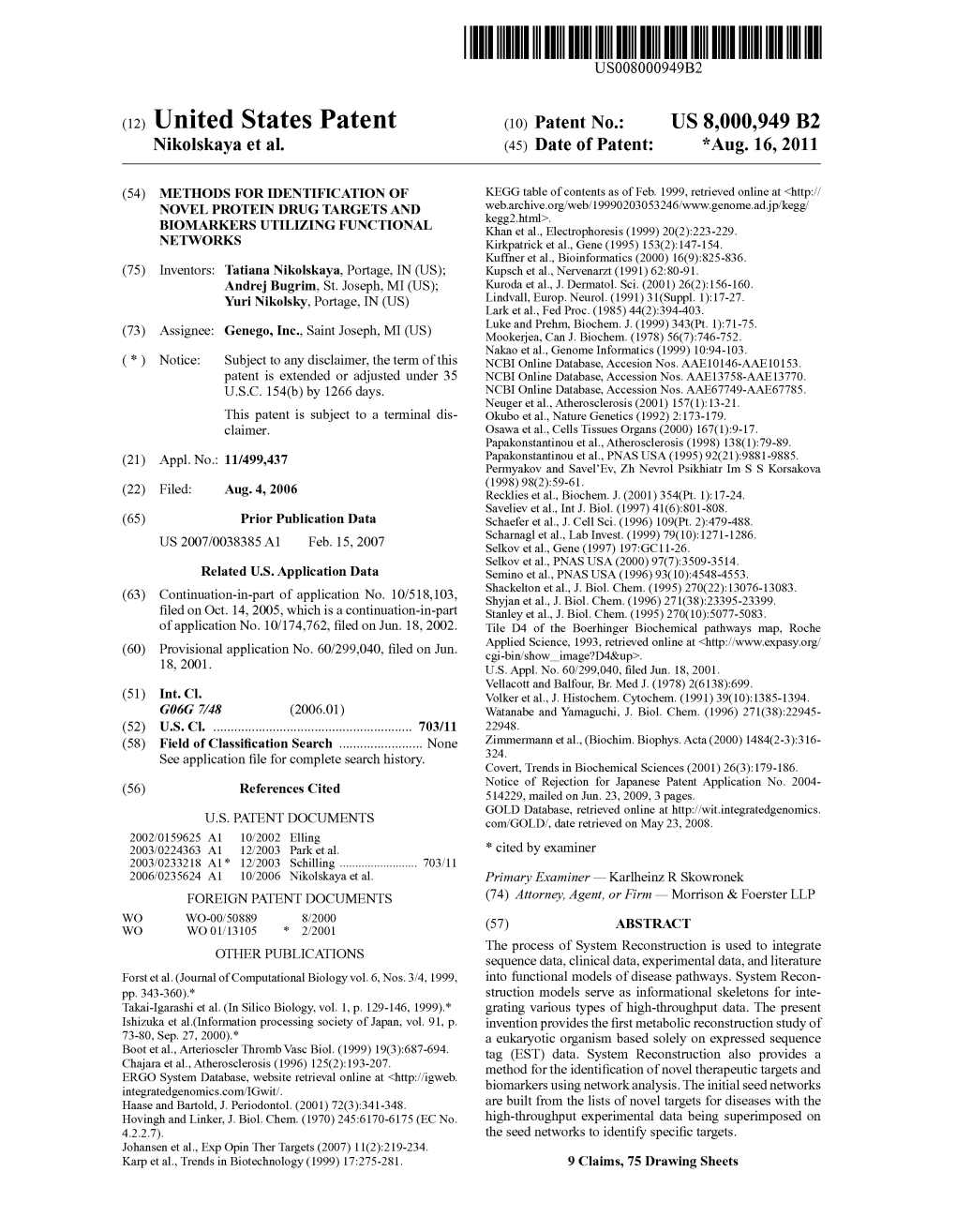 (12) United States Patent (10) Patent No.: US 8,000,949 B2 Nikolskaya Et Al