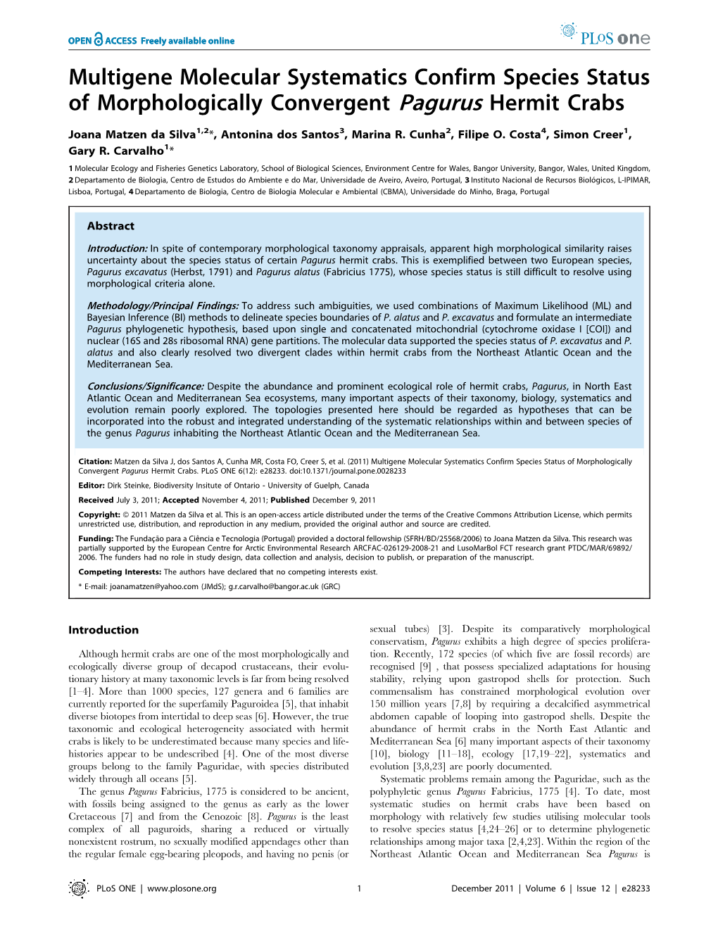 Multigene Molecular Systematics Confirm Species Status of Morphologically Convergent Pagurus Hermit Crabs