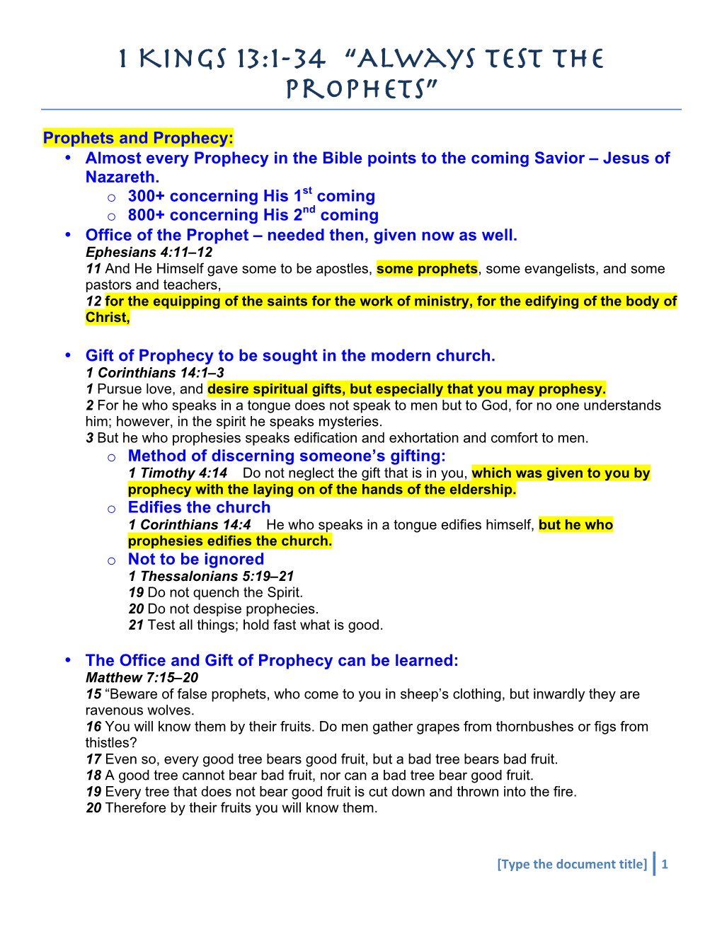 1 Kings 13:1-34 “Always Test the Prophets”