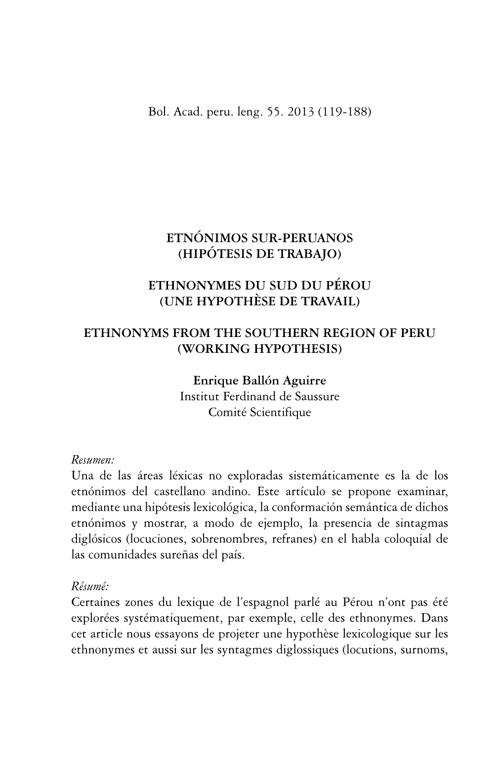 Bol. Acad. Peru. Leng. 55(55), 2013 119 Enrique Ballón Aguirre