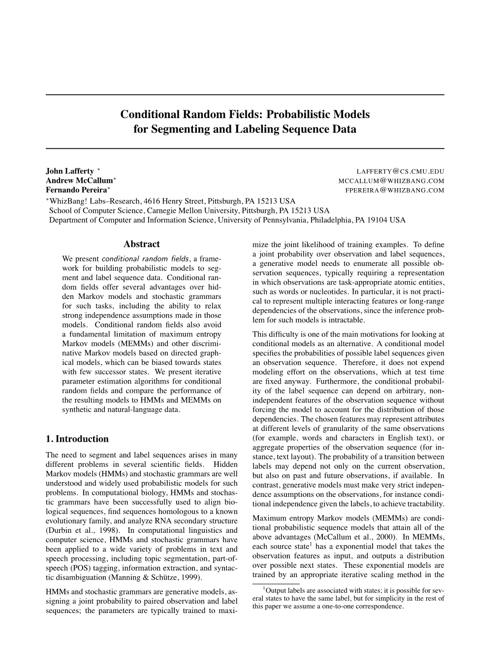 Probabilistic Models for Segmenting and Labeling Sequence Data