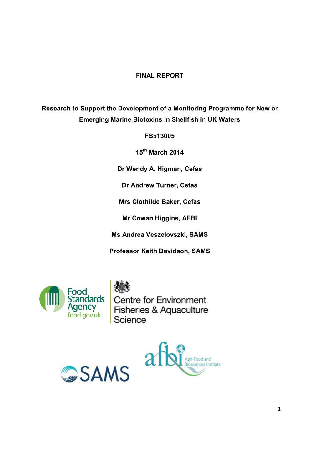FINAL REPORT Research to Support the Development of a Monitoring
