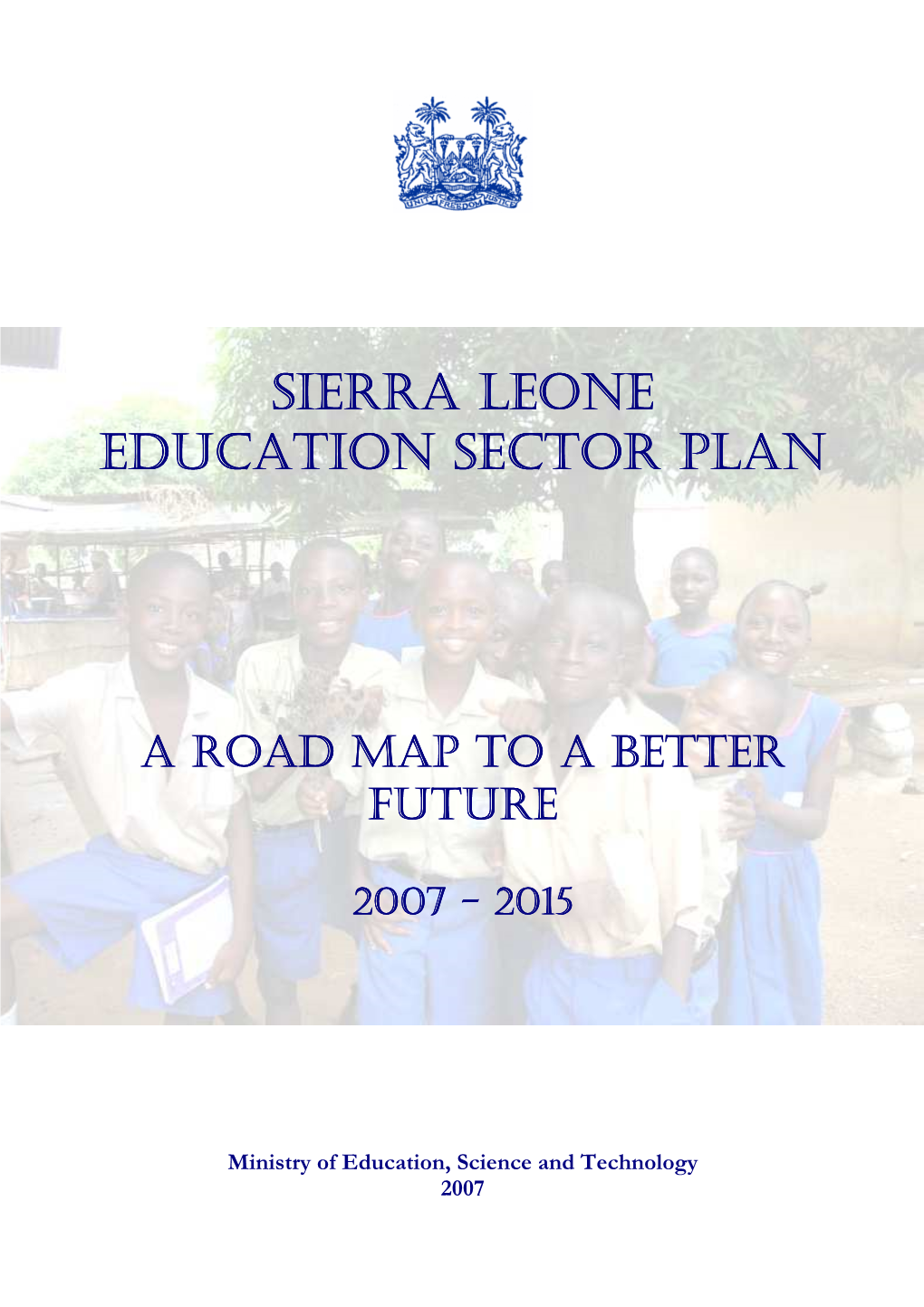 Sierra Leone Sierra Leone Education Sector