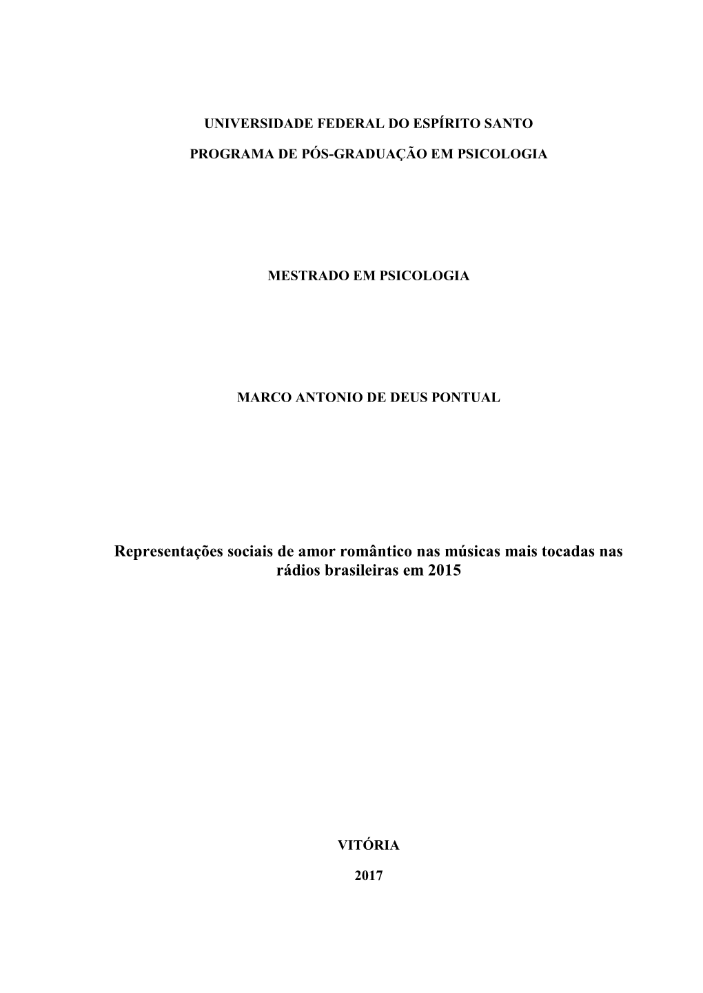 Representações Sociais De Amor Romântico Nas Músicas Mais Tocadas Nas Rádios Brasileiras Em 2015