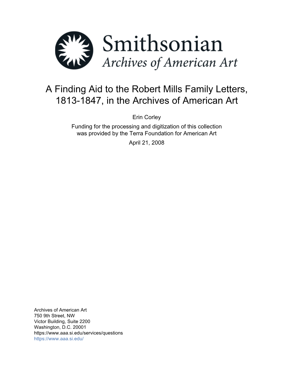 A Finding Aid to the Robert Mills Family Letters, 1813-1847, in the Archives of American Art