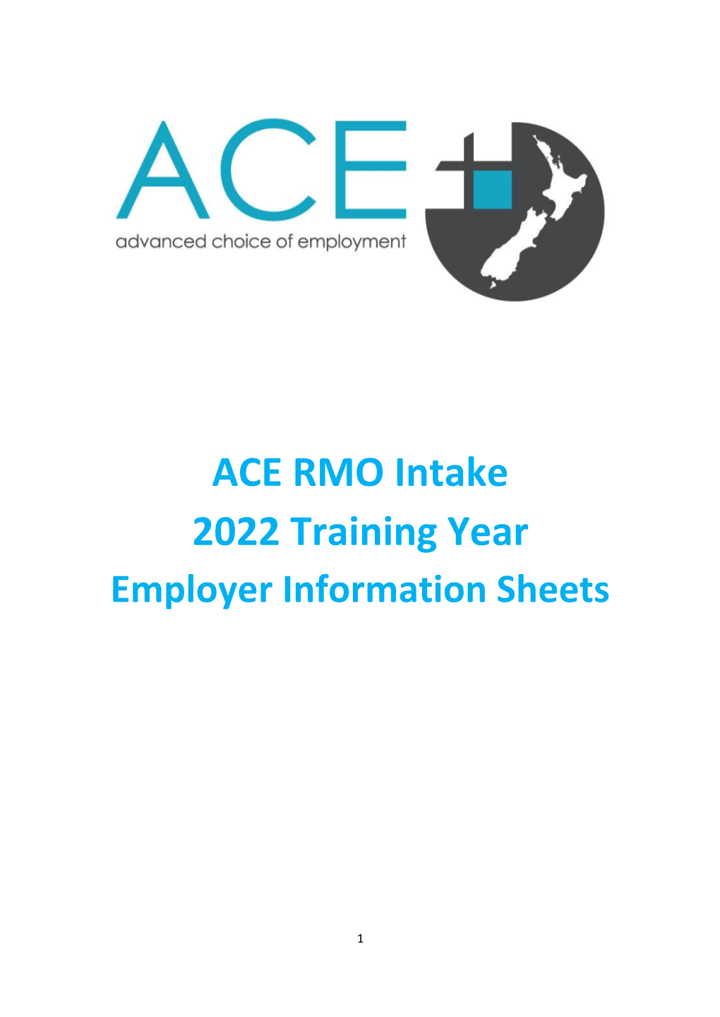 ACE RMO Employer Information Sheets