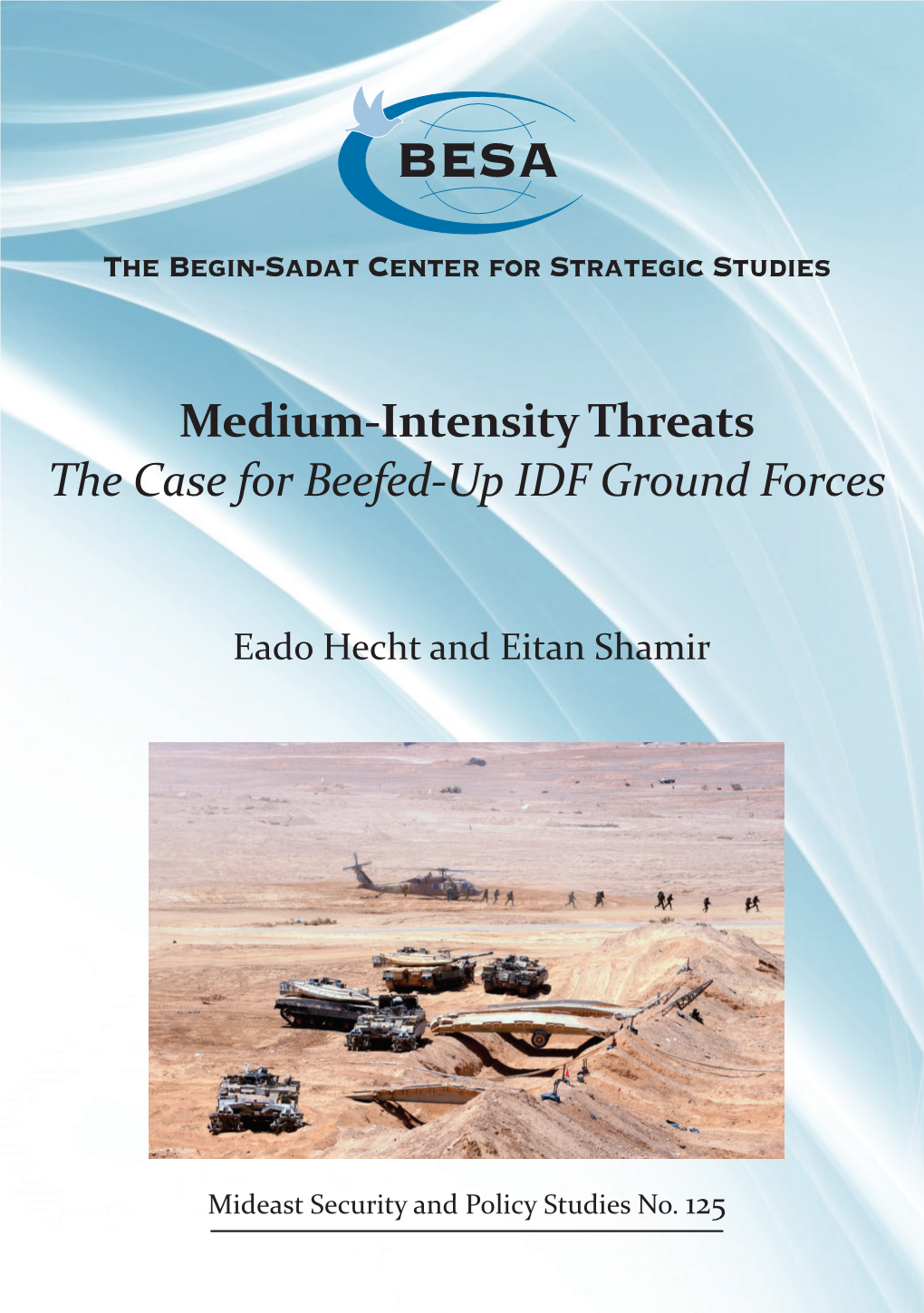 Medium-Intensity Threats the Case for Beefed-Up IDF Ground Forces