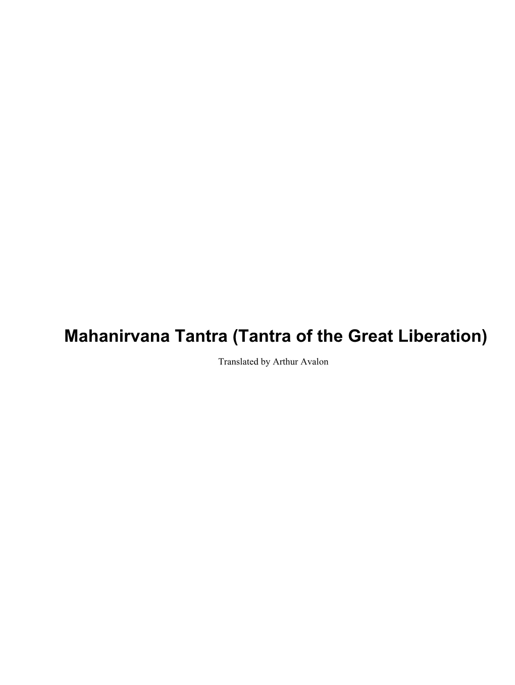 Mahanirvana Tantra (Tantra of the Great Liberation)