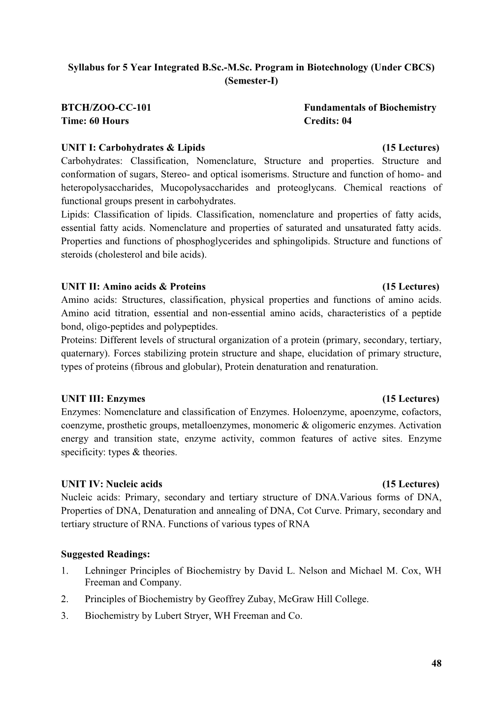Syllabus for 5 Year Integrated B.Sc.-M.Sc. Program in Biotechnology (Under CBCS) (Semester-I)
