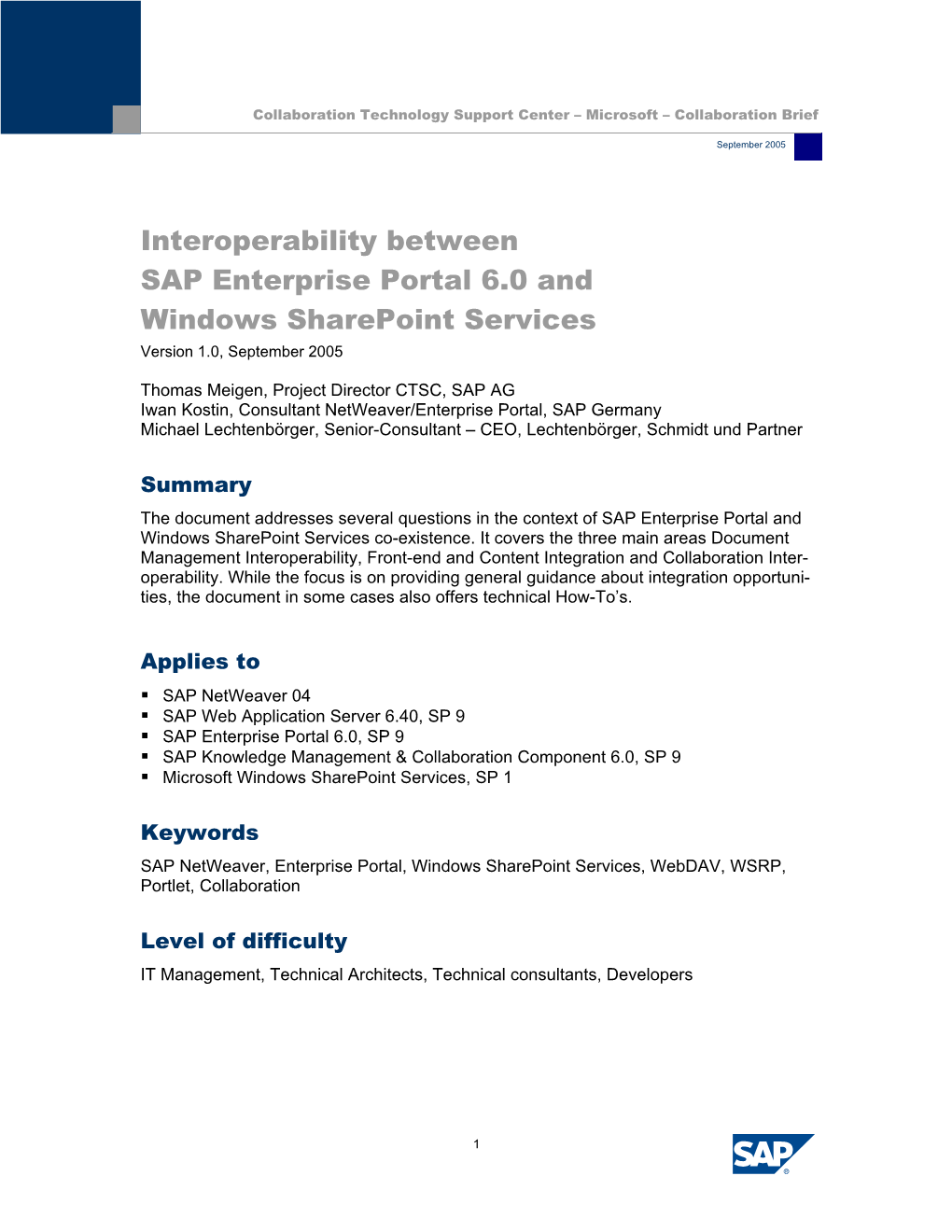Interoperability Between SAP Enterprise Portal 6.0 and Windows Sharepoint Services Version 1.0, September 2005