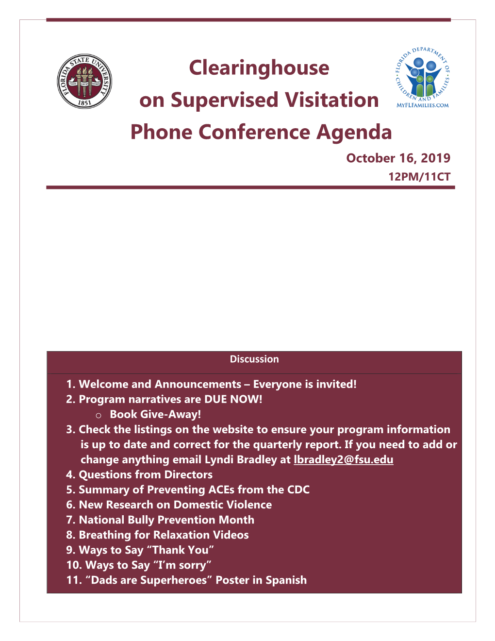 Clearinghouse on Supervised Visitation Phone Conference Agenda October 16, 2019 12PM/11CT