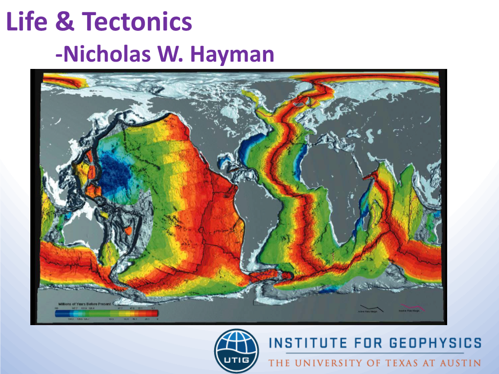 Life & Tectonics