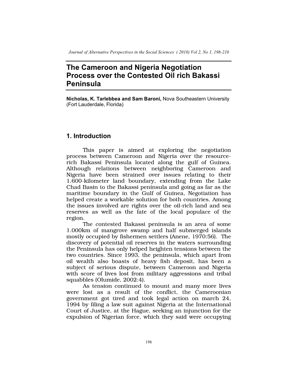 The Cameroon and Nigeria Negotiation Process Over the Contested Oil Rich Bakassi Peninsula